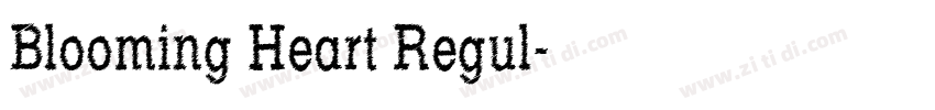 Blooming Heart Regul字体转换